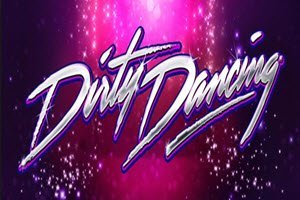 Dirty Dancing