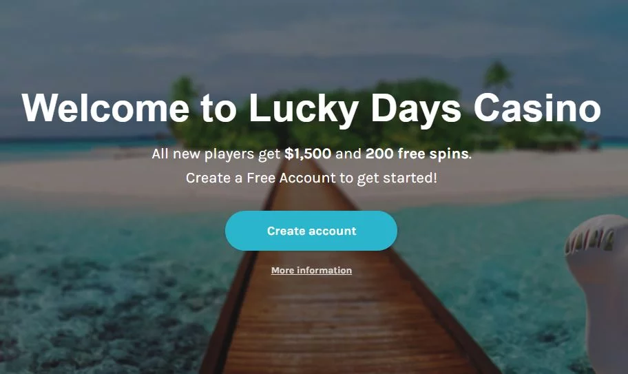 Lucky Days Casino - WElcome Bonus Banner