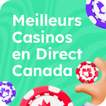 Meilleurs Casinos en direct au Canada