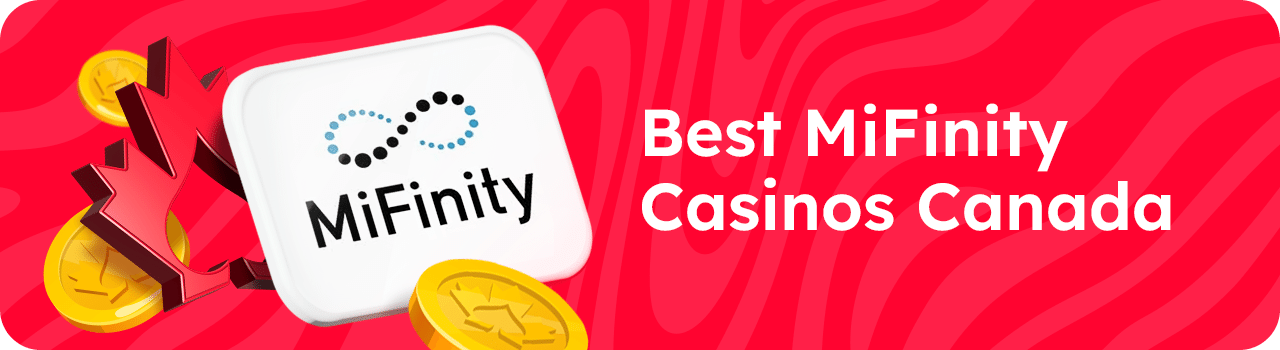 Best Mifinity Casinos Canada