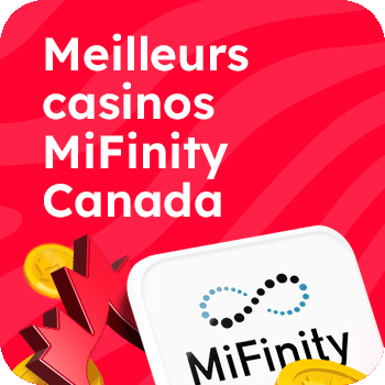 Meilleurs casinos Mifinity Canada