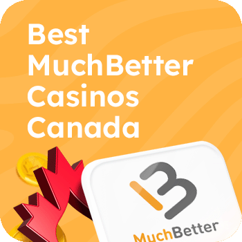 Best MuchBetter Casinos Canada