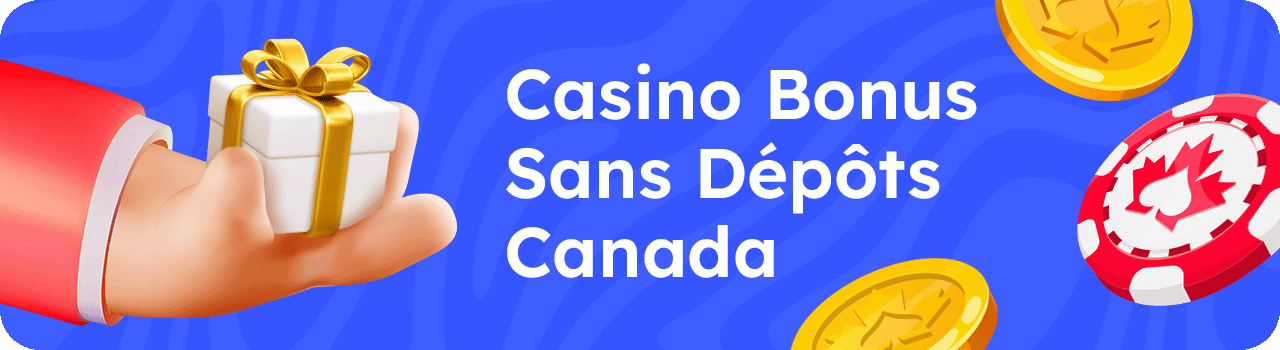 Casino Bonus Sans Dépôts