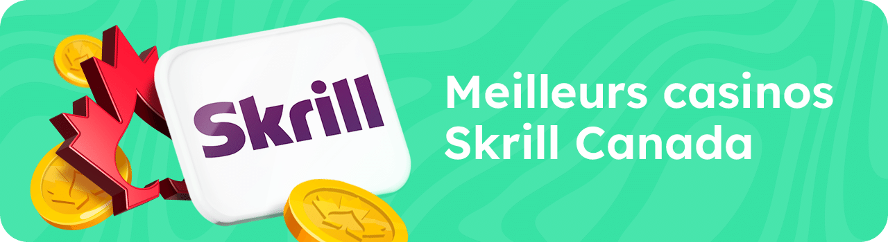 Meilleurs Skrill Casinos