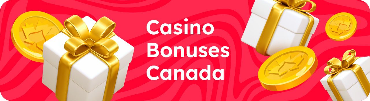 Casino Bonuses Canada - Desktop Banner in English