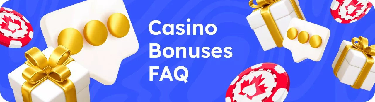 Casino Bonuses FAQ - Desktop Banner in English