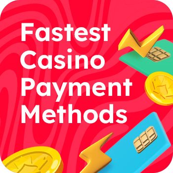 Fastest Casino Payment Methods - Mobile Banner in English