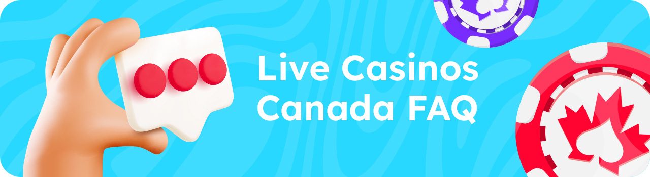 Live Casinos Canada FAQs - Desktop Banner in English