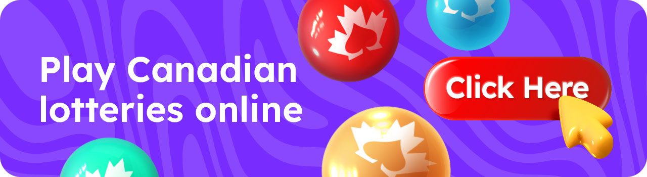 Play Canadian lotteries online -Desktop Banner in English