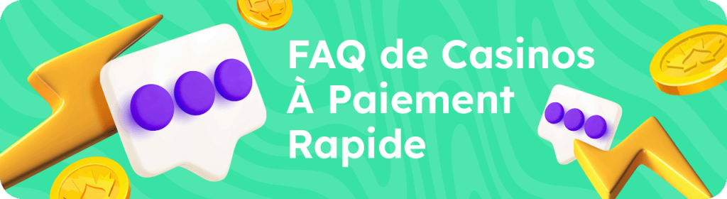 Faq de paiement rapides