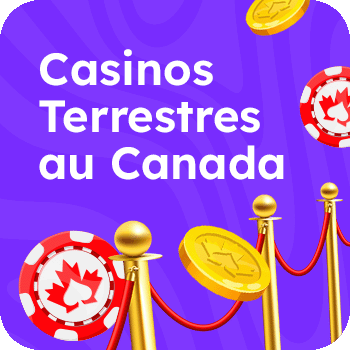 casinos terrestres au canada