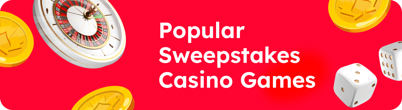 POC-POPULAR-SWEEPSTAKES-CASINO-GAMES-DESKTOP POC-POPULAR-SWEEPSTAKES-CASINO-GAMES-DESKTOP