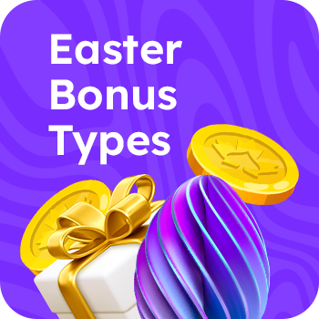 Easter Bonus Types